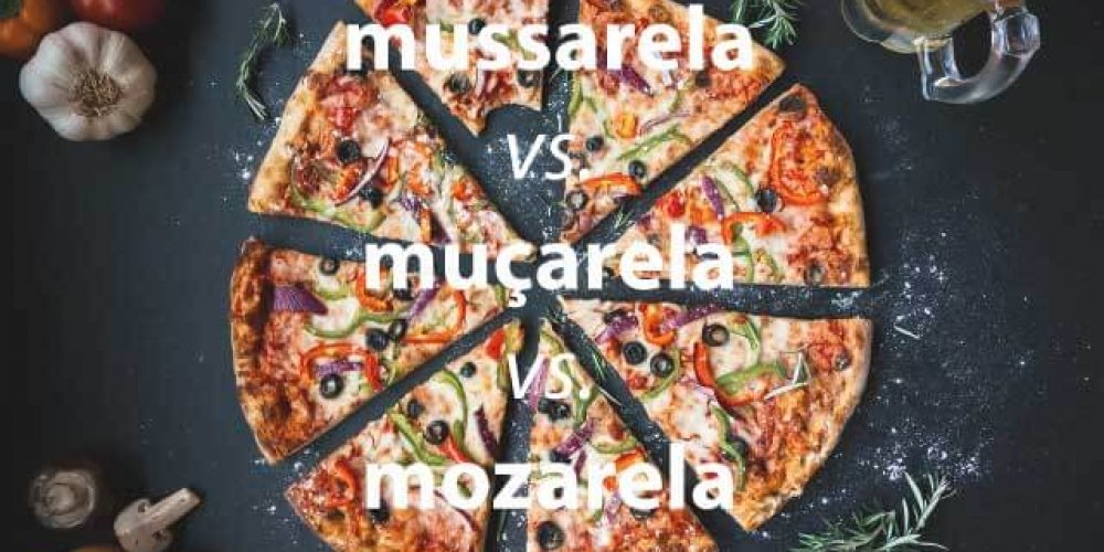 Mussarela vs. muçarela vs. mozarela